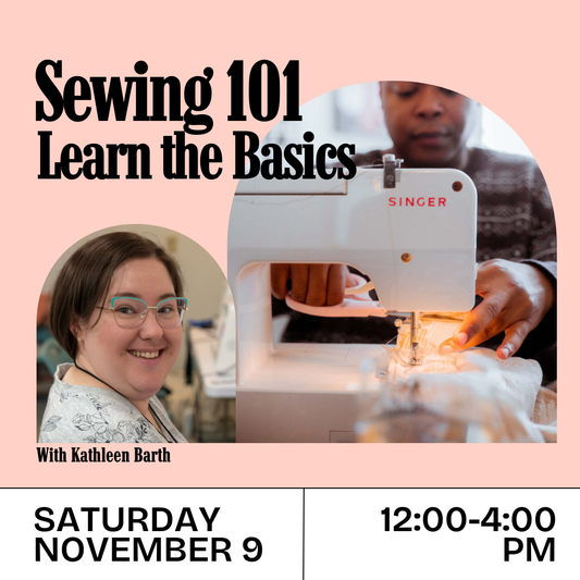 Sewing 101: Sewing Machine Basics for Adults (Saturday, Nov 9, 12-4 pm)